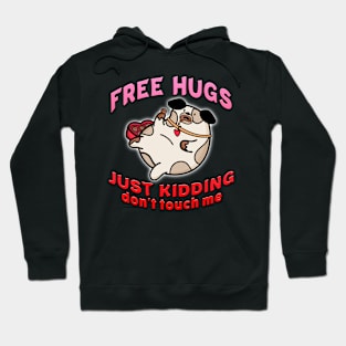 Free Hugs Just Kidding Dont Touch Me Red Hoodie